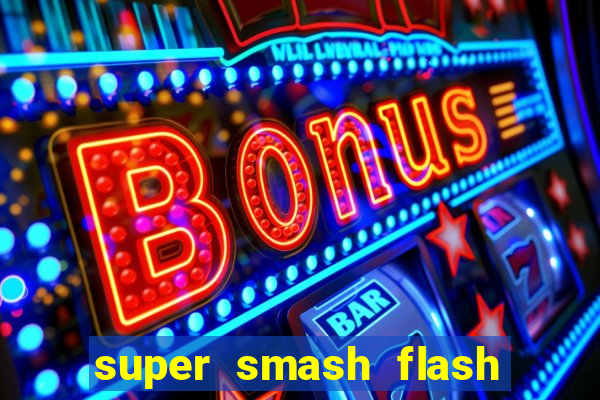 super smash flash 2 v0 8